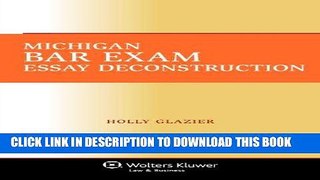 Best Seller Michigan Bar Exam Essay Deconstruction Free Download