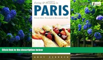 Books to Read  Eating   Drinking in Paris, 6th Edition (Eating and Drinking in Paris)  Full Ebooks