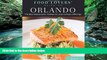 Big Deals  Food Lovers  Guide toÂ® Orlando: The Best Restaurants, Markets   Local Culinary