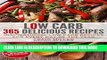 [New] Ebook Low Carb: 365 Delicious Recipes Inspirational Low Carb Recipes For Every Day Of The