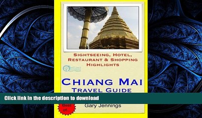 FAVORIT BOOK Chiang Mai Travel Guide: Sightseeing, Hotel, Restaurant   Shopping Highlights READ