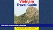 READ THE NEW BOOK Vietnam Travel Guide: Attractions, Eating, Drinking, Shopping   Places To Stay