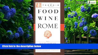 Big Deals  Food Wine Rome (Terroir Guides)  Best Seller Books Best Seller