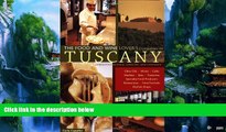 Big Deals  The Food and Wine Lover s Companion to Tuscany  Full Ebooks Most Wanted