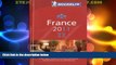 Big Deals  Michelin Red Guide France 2011: Hotels and Restaurants (Michelin Red Guide France:
