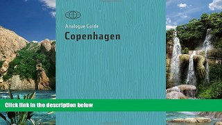 Books to Read  Analogue Guide Copenhagen (Analogue Guides)  Full Ebooks Most Wanted