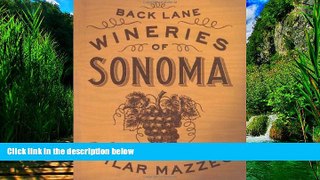 Books to Read  Back Lane Wineries of Sonoma  Full Ebooks Best Seller