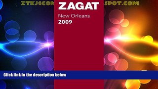 Big Deals  Zagat New Orleans (Zagat Survey: New Orleans City Guide)  Full Read Most Wanted