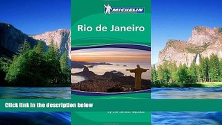 Must Have  Michelin Green Guide Rio de Janeiro, 1e (Green Guide/Michelin)  READ Ebook Full Ebook