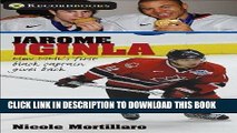 Ebook Jarome Iginla: How the NHL s first black captain gives back (Lorimer Recordbooks) Free Read