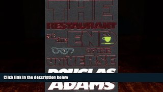Books to Read  The Hitchhiker s Guide to the Galaxy: The Restaurant at the End of the Universe