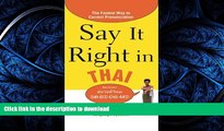 FAVORIT BOOK Say It Right in Thai: The Fastest Way to Correct Pronunciation (Say It Right! Series)