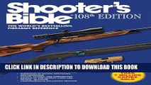 [FREE] EBOOK Shooter s Bible, 108th Edition: The Worldâ€™s Bestselling Firearms Reference ONLINE