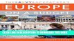 [READ] EBOOK The Savvy Backpackerâ€™s Guide to Europe on a Budget: Advice on Trip Planning,