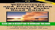 Ebook National Geographic Yellowstone and Grand Teton National Parks Road Guide: The Essential