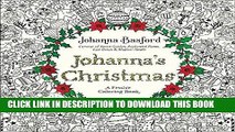 Ebook Johanna s Christmas: A Festive Coloring Book for Adults Free Read