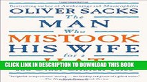 Ebook The Man Who Mistook His Wife For A Hat: And Other Clinical Tales Free Read