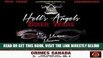 [EBOOK] DOWNLOAD Hell s Angels Biker Wars: The Rock Machine Massacres: Crimes Canada: True Crimes