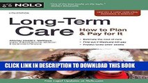 [New] Ebook Long-Term Care: How to Plan   Pay for It Free Online