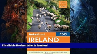 READ BOOK  Fodor s Ireland 2015 (Full-color Travel Guide) FULL ONLINE