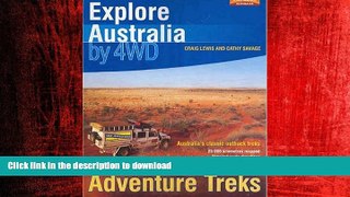 EBOOK ONLINE Explore Australia by 4WD: Adventure Treks READ EBOOK