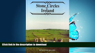 READ  Stone Circles in Ireland (Irish Treasures Series) FULL ONLINE
