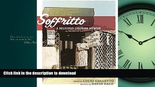 PDF ONLINE Soffritto: A Delicious Ligurian Memoir READ NOW PDF ONLINE