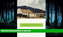 READ  Ireland in Mind: An Anthology: Three Centuries of Irish, English, and American Writers in