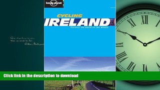 FAVORITE BOOK  Cycling Ireland (Lonely Planet Belgium   Luxembourg) FULL ONLINE