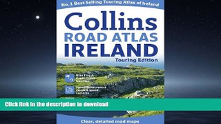 READ  Collins Road Atlas Ireland: Touring Edition (Collins Travel Guides) FULL ONLINE