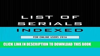 [PDF] List of Serials Indexed for Online Users 2016 Full Online