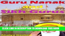 [READ] EBOOK Guru Nanak and Sikh Gurus ONLINE COLLECTION