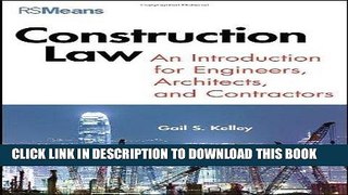 [READ] EBOOK Construction Law: An Introduction for Engineers, Architects, and Contractors ONLINE