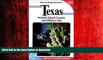 FAVORIT BOOK Diving and Snorkeling Guide to Texas: Includes Inland, Coastal, and Offshore Sites