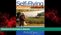 FAVORIT BOOK Self-Flying the Australian Outback and Island Hopping Down the Great Barrier Reef: