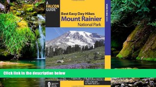 Must Have  Best Easy Day Hikes Mount Rainier National Park (Best Easy Day Hikes Series)  Premium
