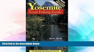 Must Have  Yosemite Trout Fishing Guide (In Full Color)  Premium PDF Full Ebook