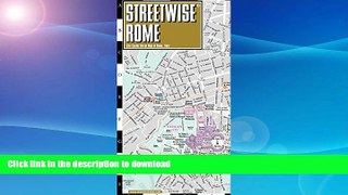 READ  Streetwise Rome Map - Laminated City Center Street Map of Rome, Italy - Folding pocket size