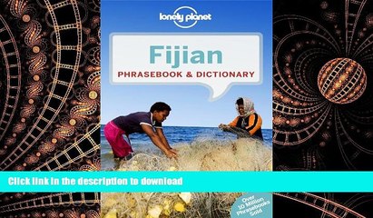 READ THE NEW BOOK Lonely Planet Fijian Phrasebook   Dictionary (Lonely Planet Phrasebook and