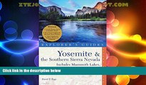 Big Deals  Yosemite   the Southern Sierra Nevada: Includes Mammoth Lakes, Sequoia, Kings Canyon