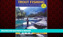 FAVORIT BOOK Trout Fishing: A Guide to New Zealand s South Island, 5th Edition (Fly Fishing