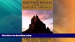 Big Deals  The Southwest: New Mexico and Arizona (The Smithsonian Guides to Natural America)  Best