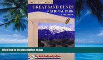 Big Deals  The Essential Guide to Great Sand Dunes National Park and Preserve (Jewels of the