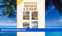 Big Deals  Yosemite Road Guide  Full Ebooks Most Wanted