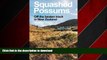 EBOOK ONLINE Squashed Possums: Off the beaten track in New Zealand READ PDF FILE ONLINE