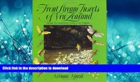 READ THE NEW BOOK Trout Stream Insects of New Zealand: How to Imitate and Use Them PREMIUM BOOK