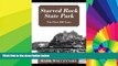 READ FULL  Starved Rock State Park: The First 100 Years  READ Ebook Full Ebook