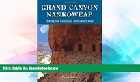 Must Have  Grand Canyon Nankoweap: Hiking the Notorious Horsethief Trail  Premium PDF Online