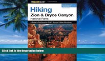 Books to Read  Hiking Zion and Bryce Canyon National Parks, 2nd (Regional Hiking Series)  Best