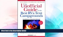 READ FULL  The Unofficial Guide to the Best RV and Tent Campgrounds in Florida   the Southeast